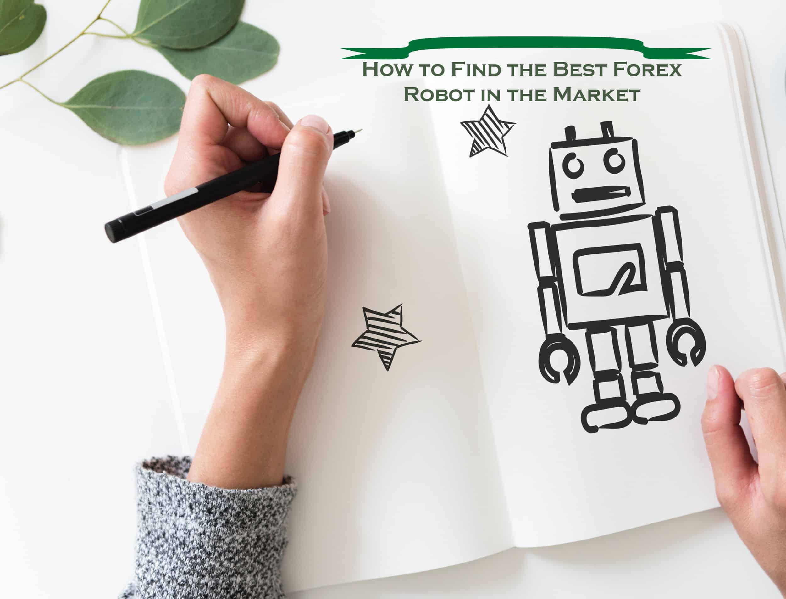 How_to_Find_the_Best_Forex_Robot_in_the_Market